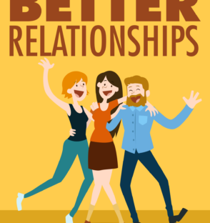 Better Relationships